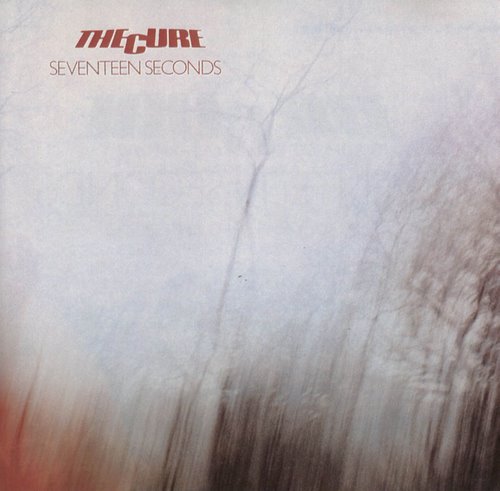1980 : THE CURE - Seventeen seconds